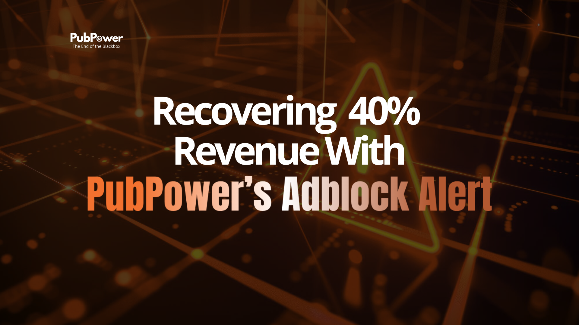 PubPower's Adblock Alert
